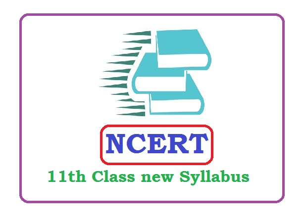 NCERT 11th Class Syllabus 2023